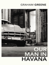 Our Man In Havana eBook Our Man In Havana eBook